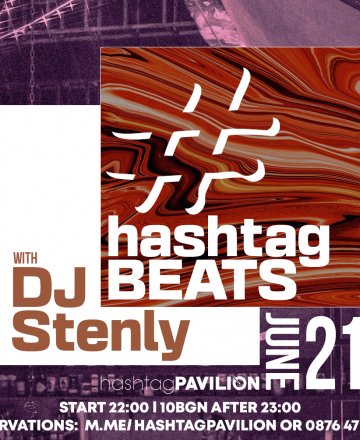 HashtagBEATS парти с DJ Stenly
