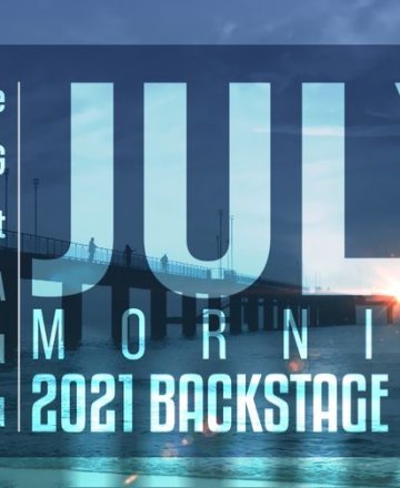 July Morning 2021 • HashtagPAVILION 