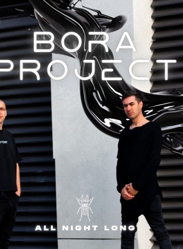 BORA PROJECT ALL NIGHT LONG