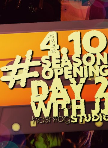 Season Opening DAY 2 with JJ