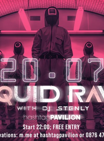 SQUID RAVE с DJ Stenly