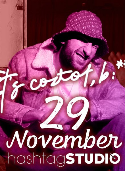 It’s Coztof, B:*** 