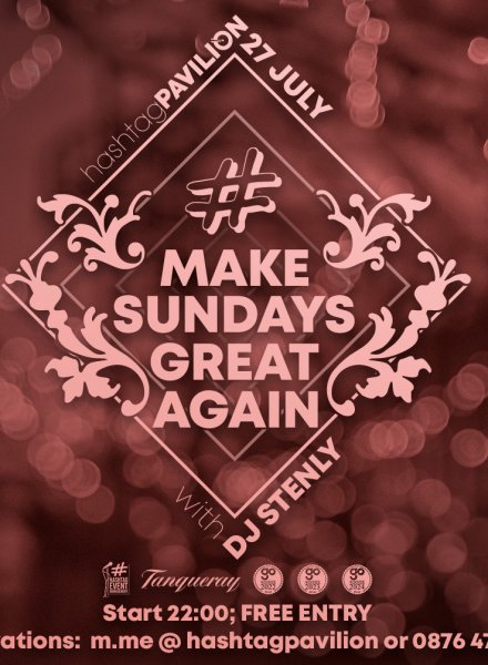 Make Sundays Great Again с DJ Stenly