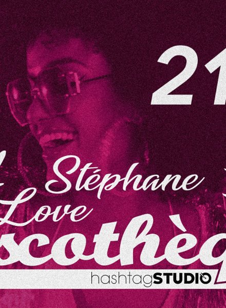 Discothèque by DJ Stéphane Love @ HashtagSTUDIO Бургас - 21.Декември.2022