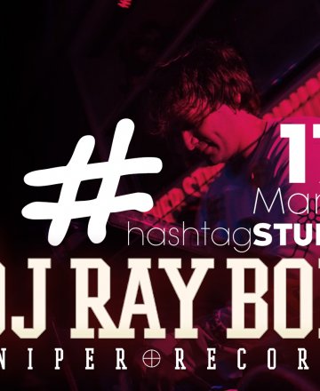 DJ Ray Bon @ HashtagSTUDIO Бургас - 17.Март.2023
