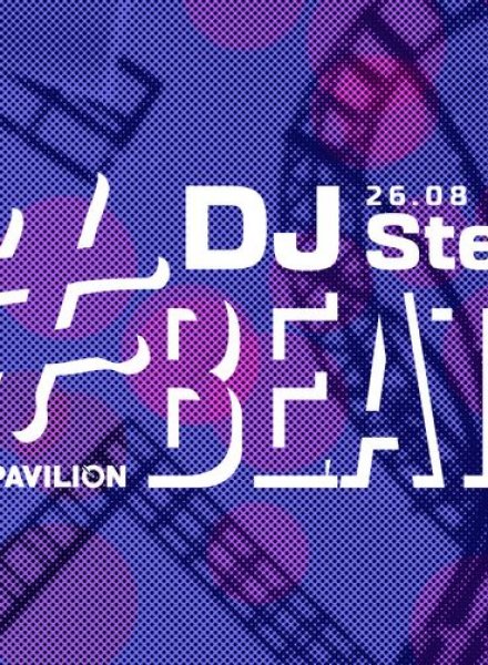 HashtagBEATS with DJ Stenly * 26 AUGUST 2022 * HashtagPAVILION