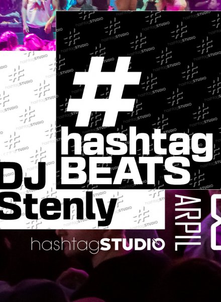 #hashtagBEATS with DJ Stenly @ HashtagSTUDIO Бургас - 8.Април.2023
