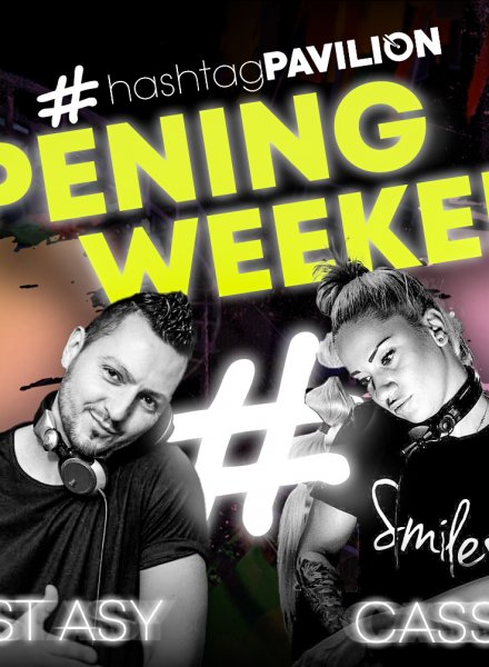 HashtagPAVILION Opening Weekend // 16 & 17 June // Just Asy & DJ CASS