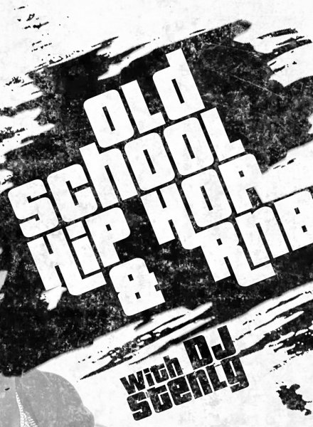 Old School Hip Hop & RnB with DJ Stenly @ HashtagSTUDIO Бургас - 11.Май.2023 HashtagSTUDIO