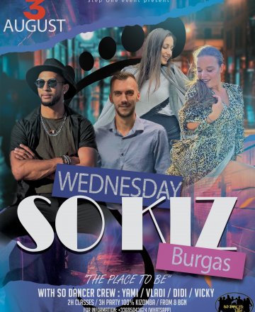 SO Wednesday - Burgas