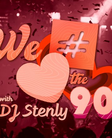 we love the 90s with Dj stenly